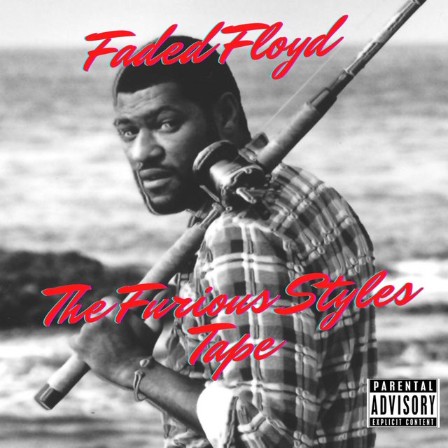 Cover art for album The Furious Styles Tape by Faded Floyd