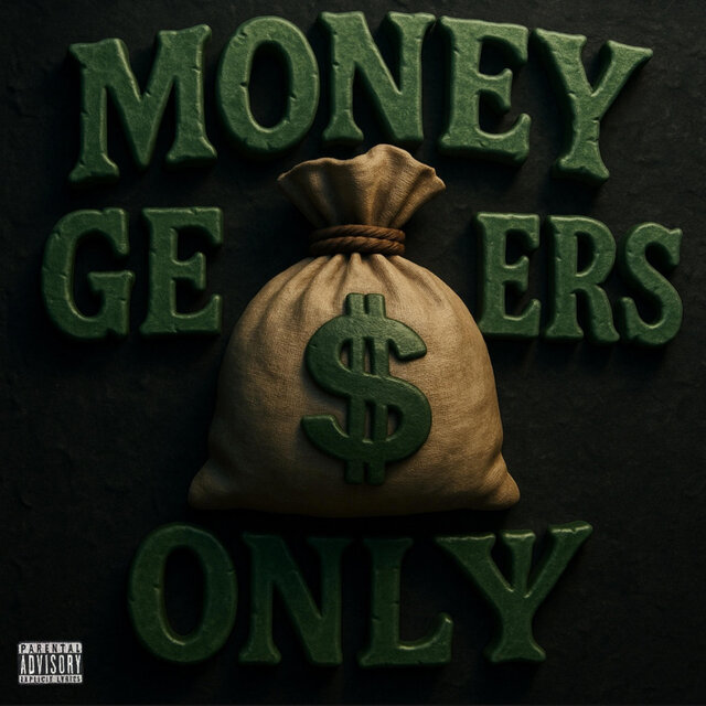 Money Getters only
