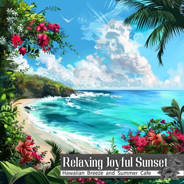 Hawaiian Breeze and Summer Cafe