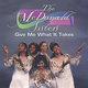 Cover art for album Give Me What It Takes by The McDonald Sisters