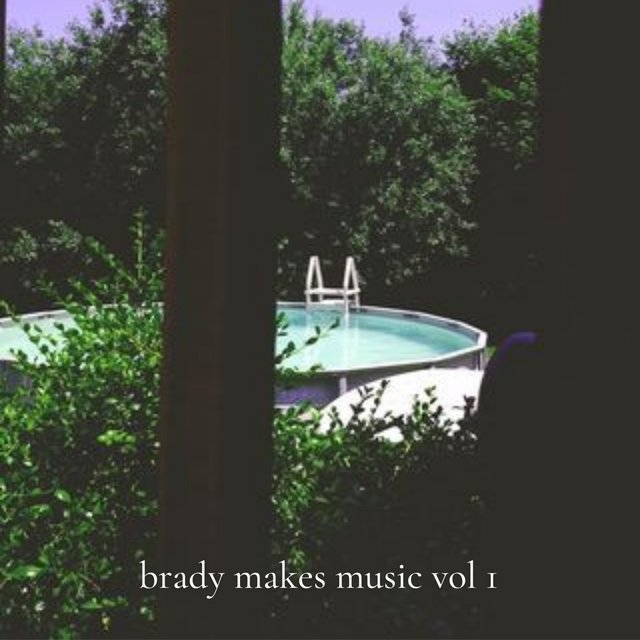 brady makes music vol 1