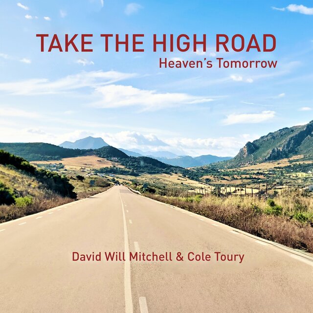 Take the High Road: Heaven's Tomorrow