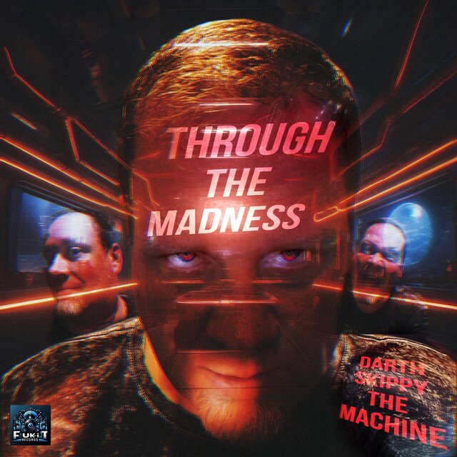Through The Madness