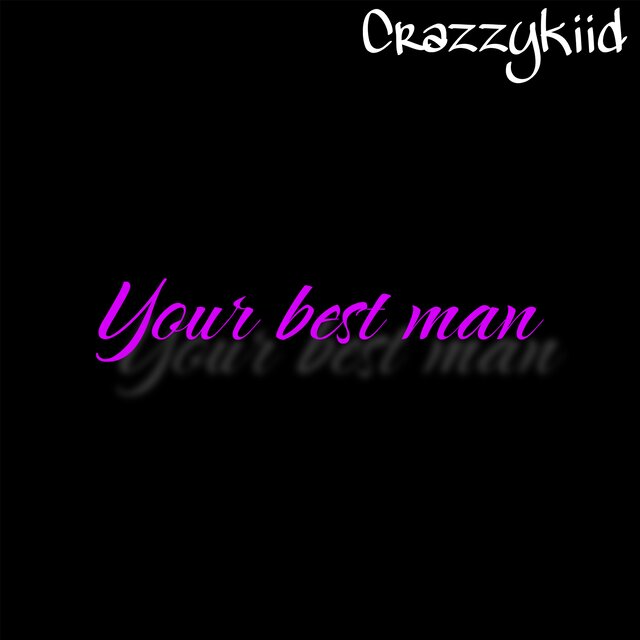 Your Best Man (Reimagined)