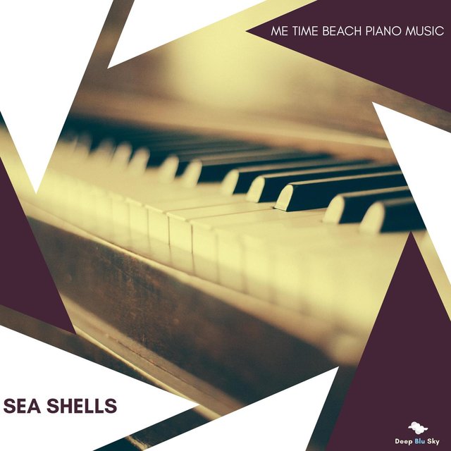 Sea Shells - Me Time Beach Piano Music