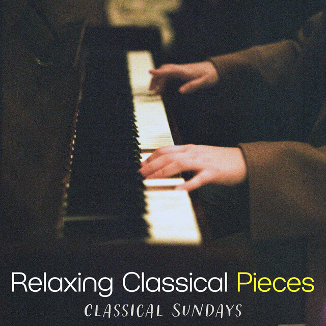 Relaxing Classical Pieces