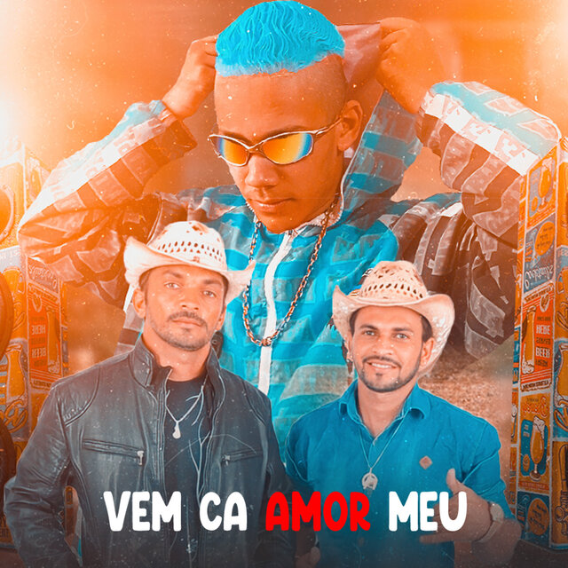 Vem Cá Amor Meu