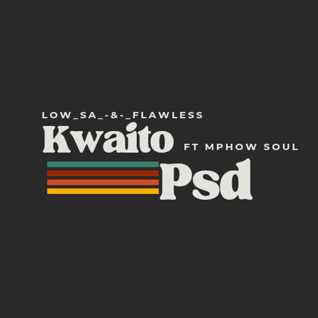 Kwaito PSD (feat. Mpho Soul)