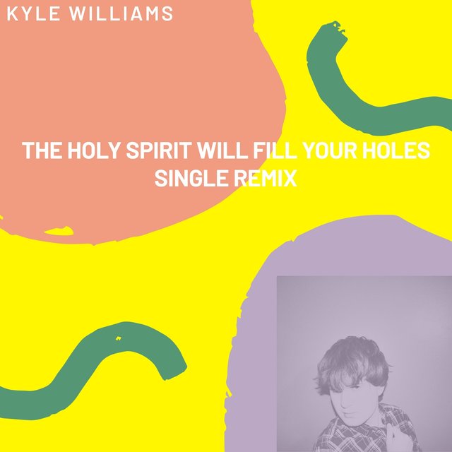 The Holy Spirit Will Fill Your Holes