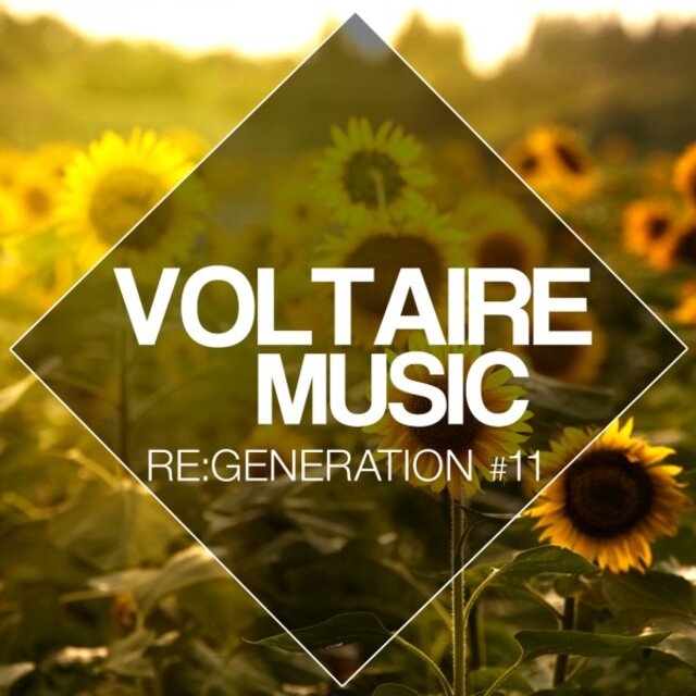 Voltaire Music Pres. Re:Generation #11