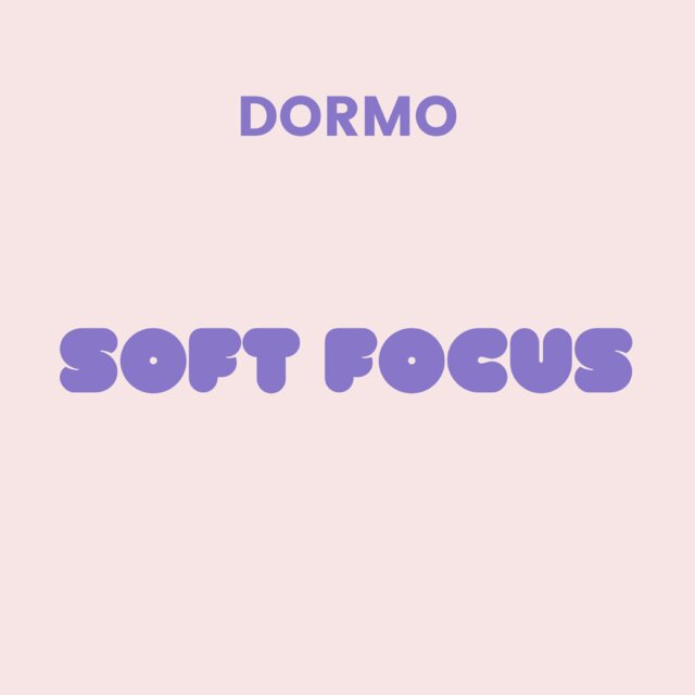 Soft Focus