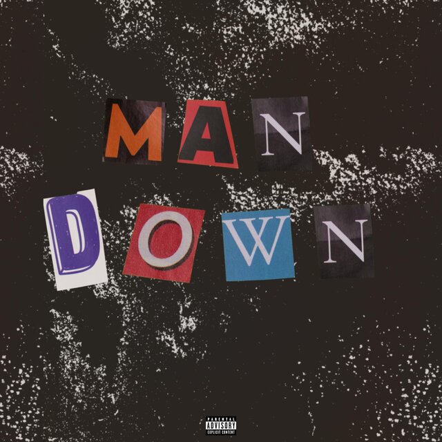 MAN DOWN