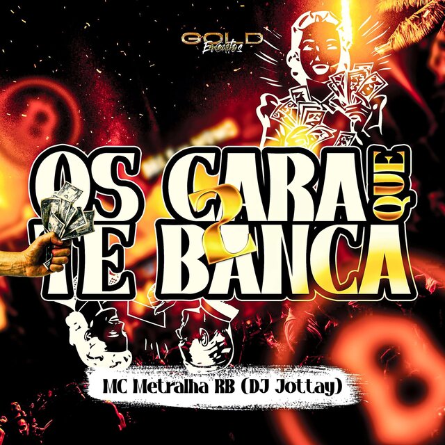 Os Cara Que Te Banca 2