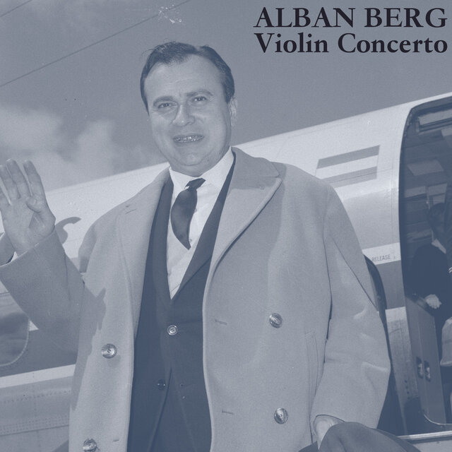 Berg: Violin Concerto
