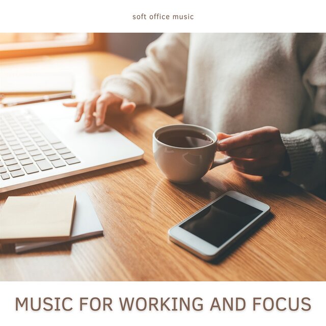 Music for Working and Focus