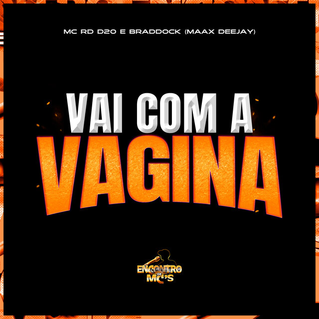 Vai Com a Vagina