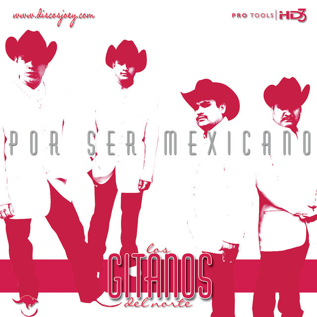 Por Ser Mexicano