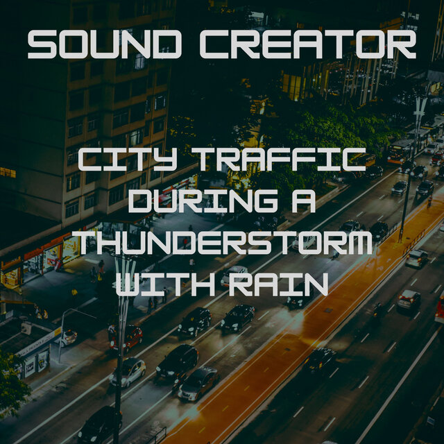City Traffic During A Thunderstorm With Rain
