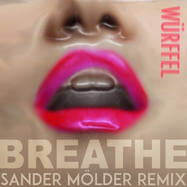 Breathe (Sander Mölder Remix)