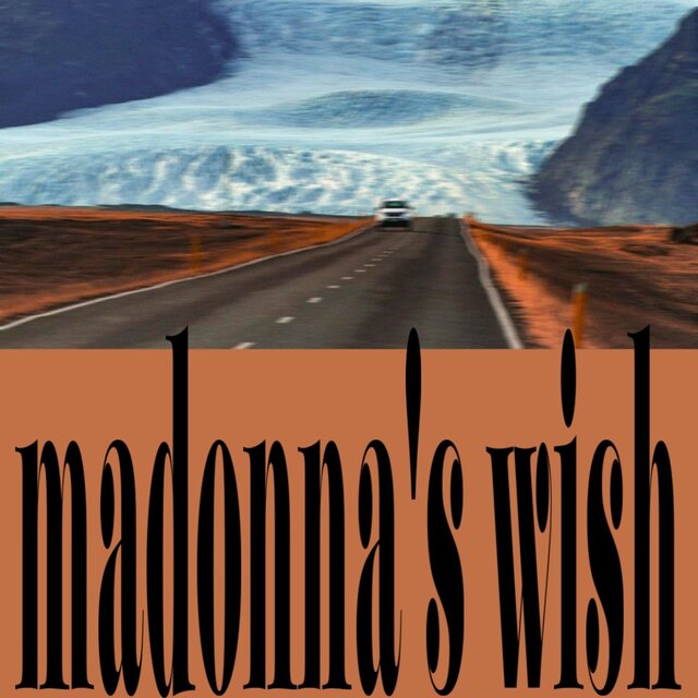 madonna's wish