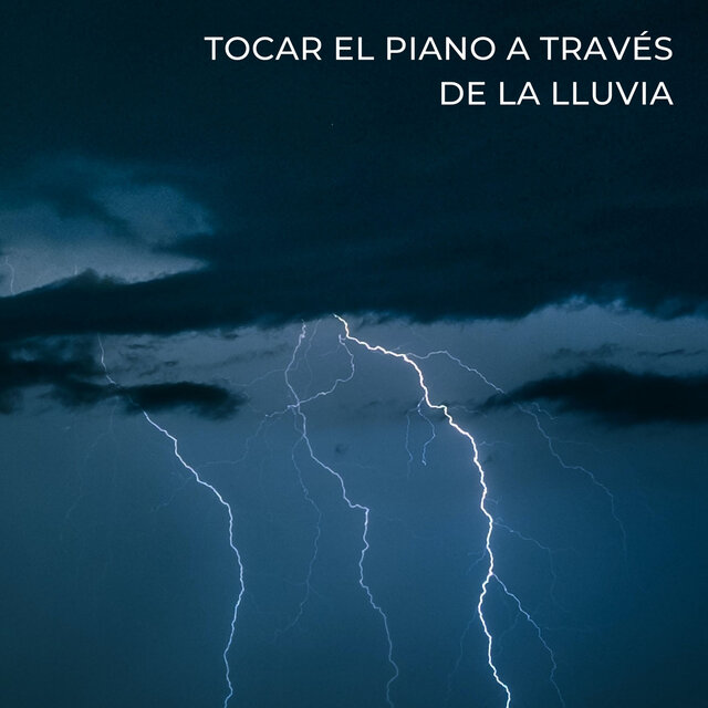 Tocar El Piano A Través De La Lluvia