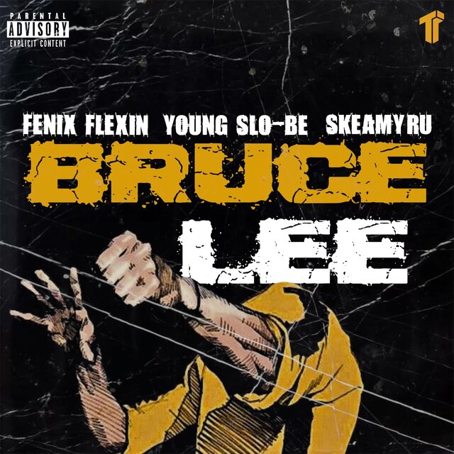 Bruce Lee (feat. Fenix Flexin' & SkeamyRu)