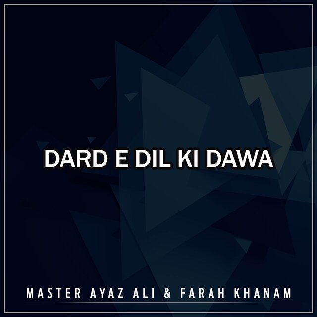 Dard E Dil Ki Dawa