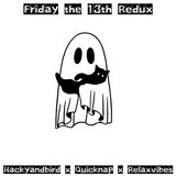 Friday the 13th (Redux)