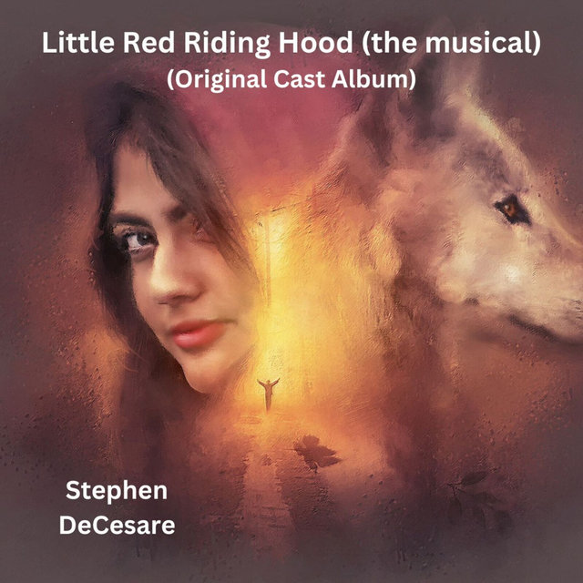 Little Red Riding Hood (The Musical) (Original Cast Album)