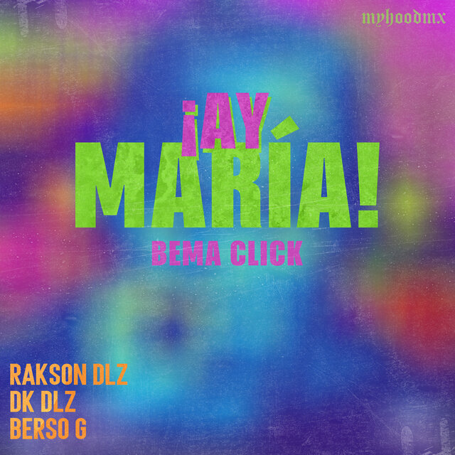 ¡Ay Maria!