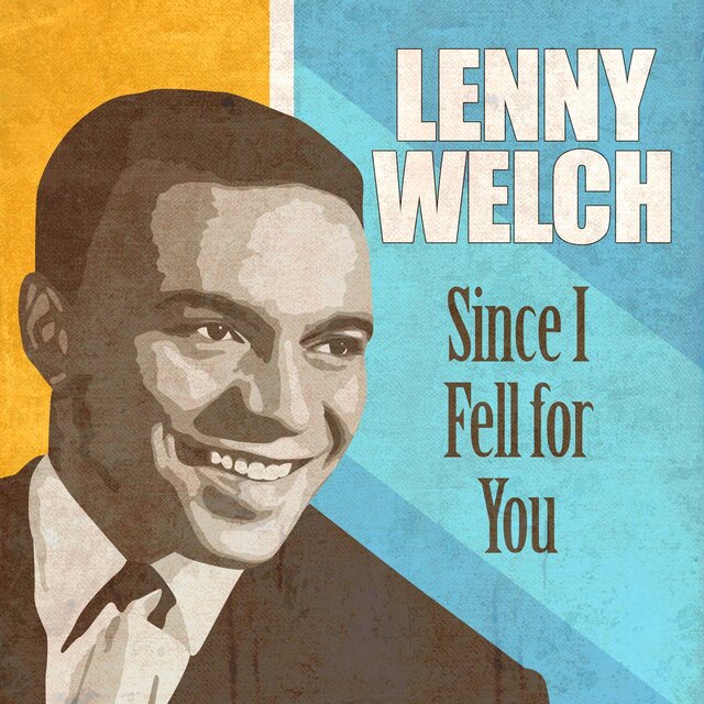 Since I Fell for You (Rerecorded)