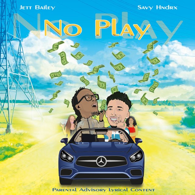 No Play (feat. Savy Hndrx)