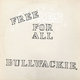 Cover art for album Free for All by Bullwackies All Stars