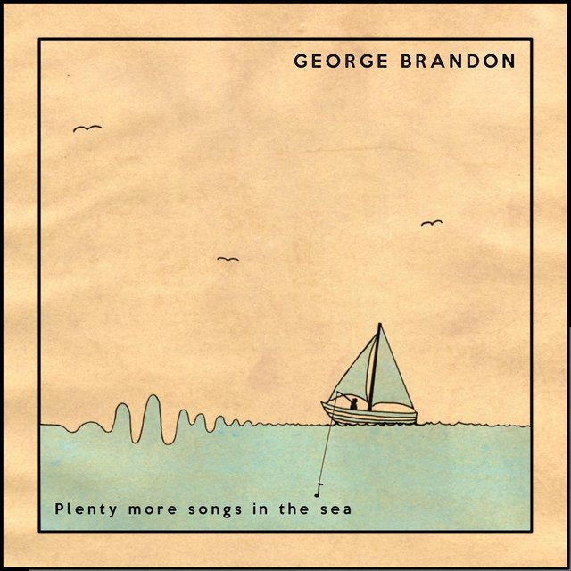 Plenty More Songs in the Sea