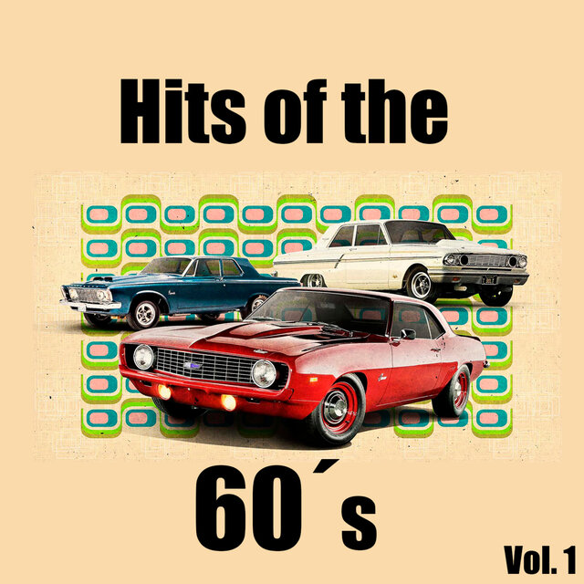 Hits of the 60's, Vol.1