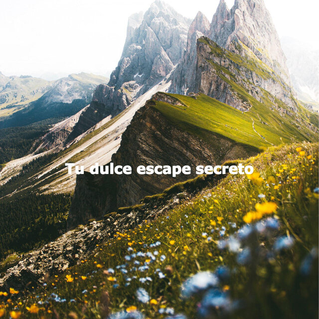 Tu dulce escape secreto