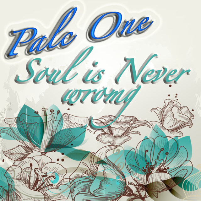 Soul Is Never Wrong