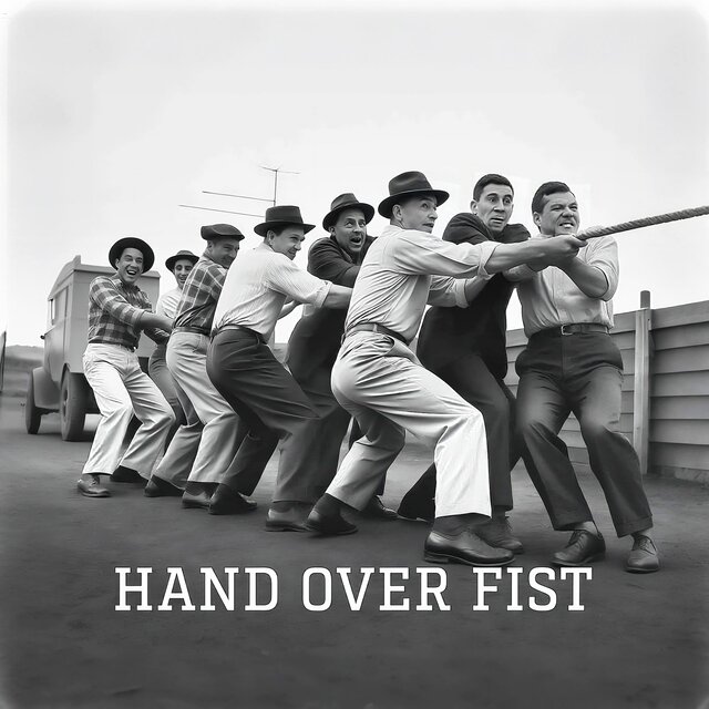 Hand Over Fist