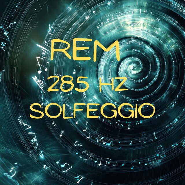 REM 285 Hz Solfeggio