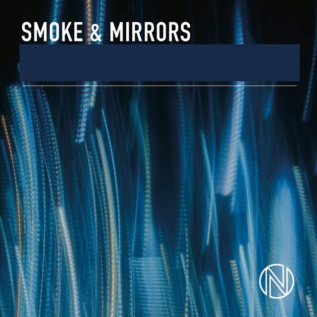 Smoke & Mirrors