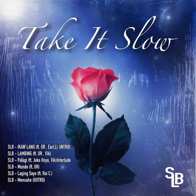 Take It Slow