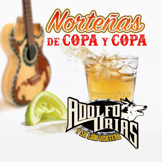 Norteñas De Copa Y Copa (Norteño)