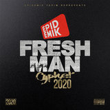 Epidemik Freshman Cypher 2020 (2/3)