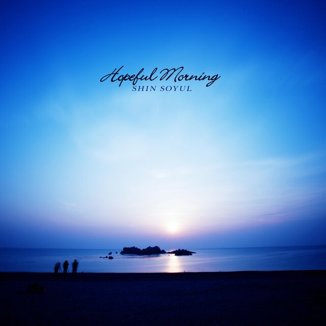 Hopeful Morning