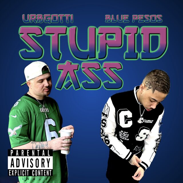 Stupid Ass