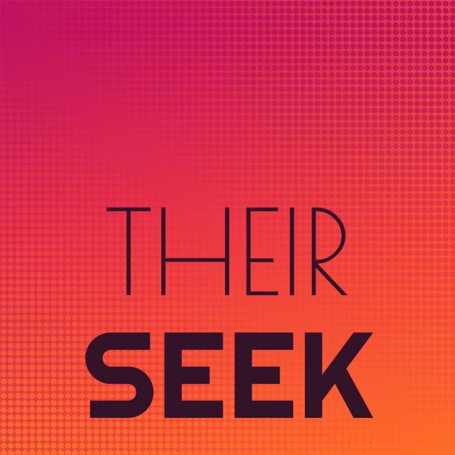 Their Seek