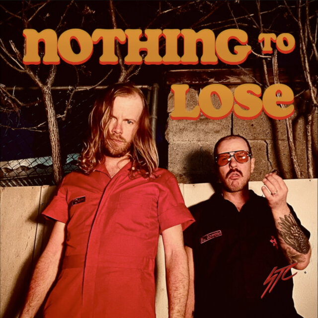 NOTHING TO LOSE