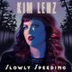 Cover art for album Slowly Speeding by Kim Lenz