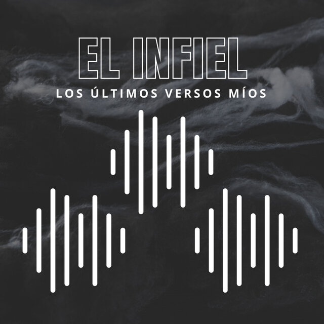 Los últimos versos míos