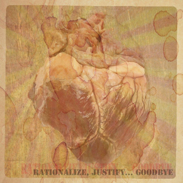 Rationalize, Justify... Goodbye